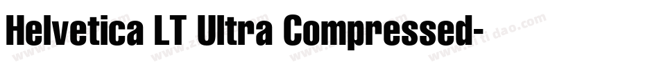 Helvetica LT Ultra Compressed字体转换